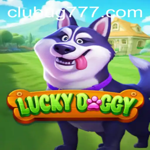Exploring LuckyDoggy: The Exciting World of UG777